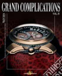 Grand Complications libro in lingua di Not Available (NA)