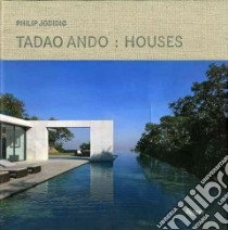 Tadao Ando libro in lingua di Jodidio Philip, Ando Tadao (FRW)
