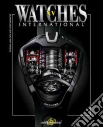Watches International libro in lingua di Jeannot Michel (EDT)