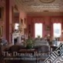 The Drawing Room libro in lingua di Musson Jeremy, Fellowes Julian (FRW), Barker Paul (PHT), Country Life (PHT)