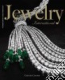 Jewelry International libro in lingua di Childers Caroline