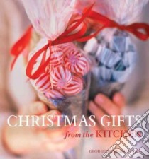 Christmas Gifts from the Kitchen libro in lingua di Brennan Georgeanne, Williams Sonoma