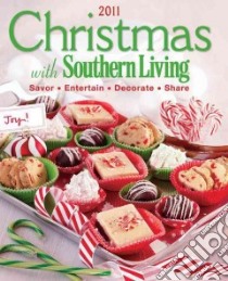 Christmas With Southern Living 2011 libro in lingua di Cobbs Katherine (EDT)