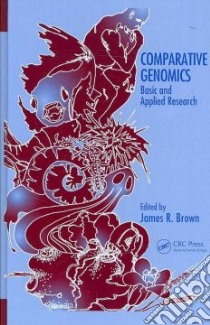 Comparative Genomics libro in lingua di Brown James R. (EDT)
