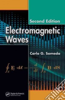 Electromagnetic Waves libro in lingua di Someda Carlo G.