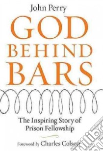 God Behind Bars libro in lingua di Perry John