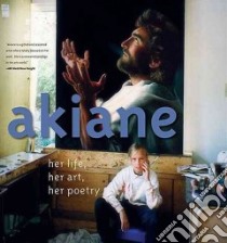 Akiane libro in lingua di Kramarik Akiane, Kramarik Foreli