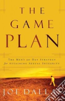 The Game Plan libro in lingua di Dallas Joe