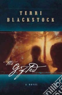 The Gifted libro in lingua di Blackstock Terri