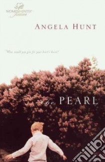 The Pearl libro in lingua di Hunt Angela Elwell