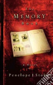 The Memory Book libro in lingua di Stokes Penelope J.