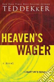 Heaven's Wager libro in lingua di Dekker Ted