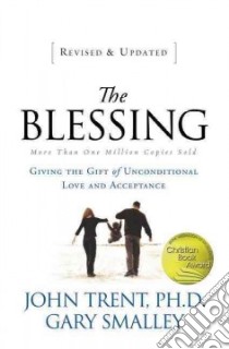 The Blessing libro in lingua di Trent John, Smalley Gary