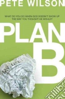 Plan B libro in lingua di Wilson Pete