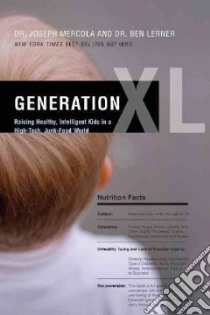 Generation Xl libro in lingua di Mercola Joseph, Lerner Ben
