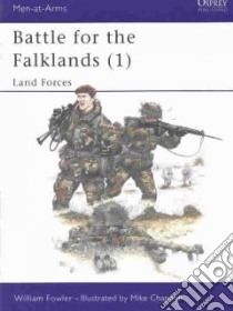 Battle for the Falklands libro in lingua di Fowler William, Chappell Mike (ILT)