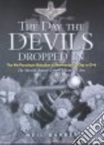 The Day the Devils Dropped in libro in lingua di Barber Neil