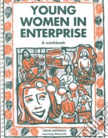 Young Women in Enterprise libro in lingua di Not Available (NA)