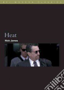 Heat libro in lingua di James Nick