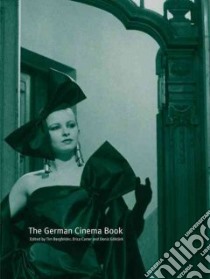 The German Cinema Book libro in lingua di Bergfelder Tim (EDT), Carter Erica (EDT), Gokturk Deniz (EDT)