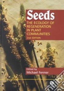 Seeds libro in lingua di Fenner Michael (EDT)