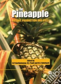 The Pineapple libro in lingua di Bartholomew D. P. (EDT), Paull Robert E. (EDT), Rohrbach K. G. (EDT)