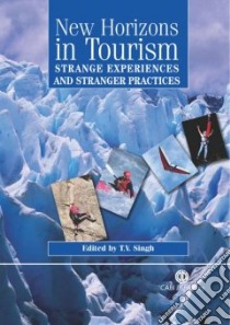 New Horizons In Tourism libro in lingua di Singh Tejvir (EDT)
