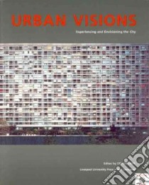 Urban Visions libro in lingua di Spier Steven (EDT)