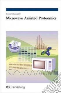 Microwave Assisted Proteomics libro in lingua