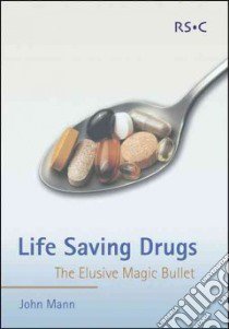 Life Saving Drugs libro in lingua di J Mann