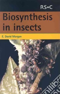 Biosynthesis in Insects libro in lingua