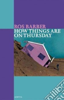 How Things Are On Thursday libro in lingua di Barber Ros