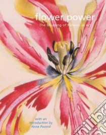 Flower Power libro in lingua di Moore Andrew W. (EDT), Garibaldi Christopher (EDT)