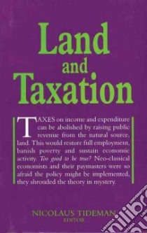 Land and Taxation libro in lingua di Tideman Nicolaus