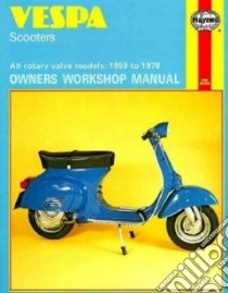 Vespa Scooters Owners Workshop Manual libro in lingua di Clew Jeff