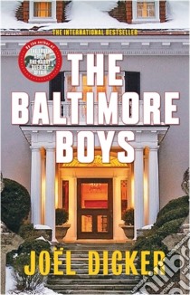 The Baltimore Boys libro in lingua di DICKER JOEL