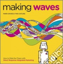 Making Waves libro in lingua di Davies Mark, Catling Tina