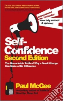 Self-Confidence libro in lingua di Paul McGee