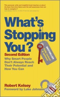 What's Stopping You? libro in lingua di Kelsey Robert