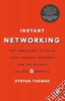Instant Networking libro in lingua di Thomas Stefan