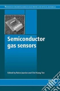 Semiconductor Gas Sensors libro in lingua di Jaaniso Ravio (EDT), Tan Ooi Kiang (EDT)