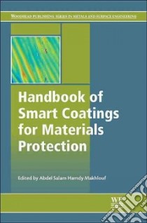 Handbook of Smart Coatings for Materials Protection libro in lingua di Makhlouf Abdel Salam Hamdy (EDT)