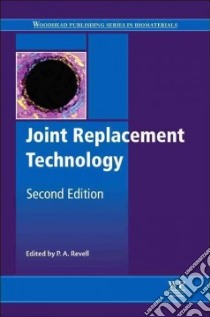 Joint Replacement Technology libro in lingua di Revell P. A. (EDT)