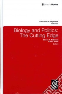 Biology and Politics: The Cutting Edge libro in lingua di Albert Somit