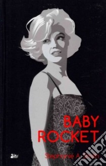 Baby Rocket libro in lingua di Smith Stephanie A.