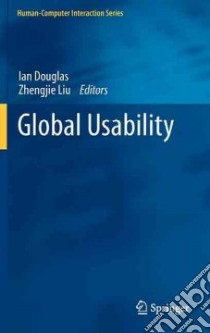 Global Usability libro in lingua di Douglas Ian (EDT), Liu Zhengjie (EDT)