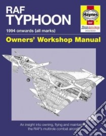 Haynes RAF Typhoon libro in lingua di Loveless Anthony