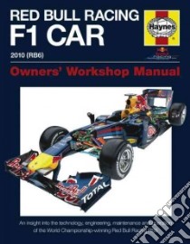 Red Bull Racing F 1 Car 2010 Rb6 libro in lingua di Rendle Steve