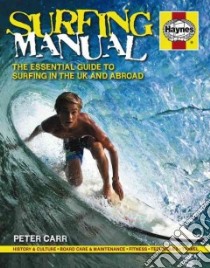 Surfing Manual libro in lingua di Carr Peter