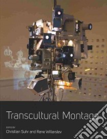 Transcultural Montage libro in lingua di Suhr Christian (EDT), Willerslev Rane (EDT)